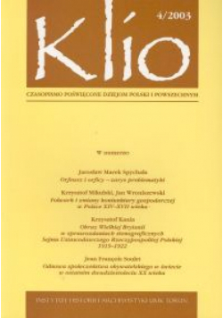 Klio. Czasopismo poświęcone dziejom Polski i powszechnym 4/2003