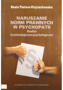 Naruszanie norm prawnych w psychopatii