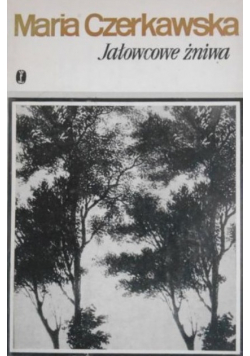 Jałowcowe żniwa