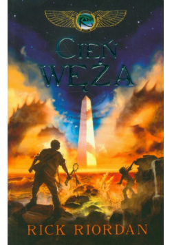 Cień węża/ Kroniki rodu Kane,  t. 3