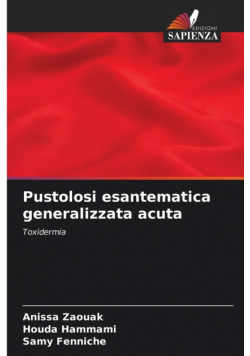 Pustolosi esantematica generalizzata acuta