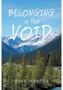 Belonging in the Void