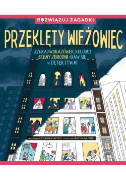 Przeklęty wieżowiec Rozwiązuj zagadki