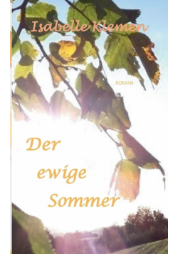 Der ewige Sommer