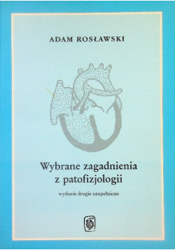 Wybrane zagadnienia z patofizjologii