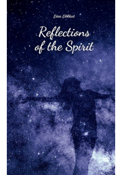 Reflections of the Spirit