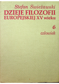 Dzieje filozofii europejskiej XV wieku 6