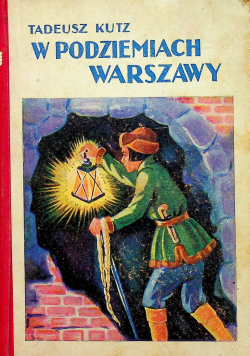 W podziemiach Warszawy 1933 r