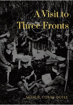 A Visit to Three Fronts