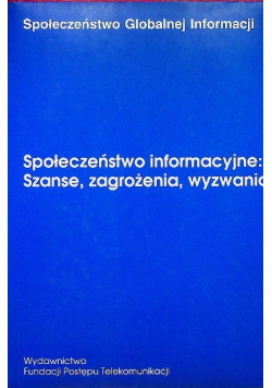 Społeczeństwo informacyjne  Szanse zagrożenia  wyznania