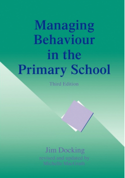 Managing Behaviour in the Primary School