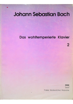 Das wohltemperierte Klavier 2