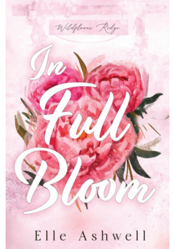 In Full Bloom