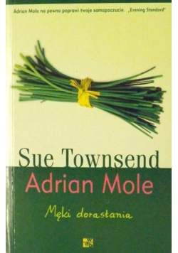 Adrian Mole Męki dorastania