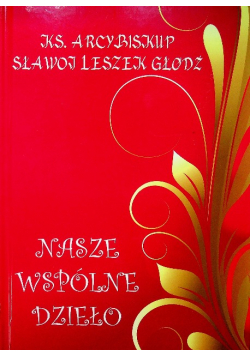 Nasze wspólne dzieło