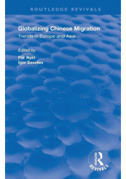 Globalizing Chinese Migration