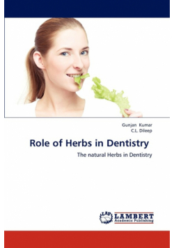 Role of Herbs in Dentistry