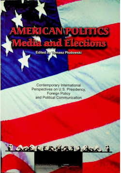 American Politics Media and Elections