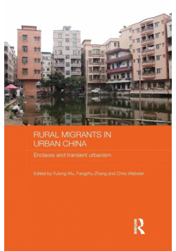 Rural Migrants in Urban China