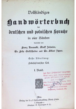 Dokładny słownik języka polskiego i niemieckiego w czterech tomach, Tom I, 1910 r.