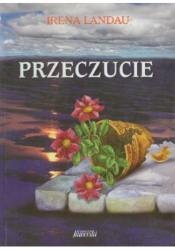 Landau Irena - Przeczucie