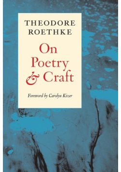 On Poetry and Craft