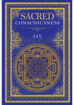 Sacred Consciousness
