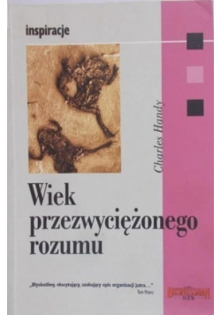 Wiek przezwyciężonego rozumu