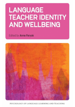 Language Teacher Identity and Wellbeing