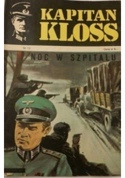 Kapitan Kloss Numer 12 Noc w szpitalu