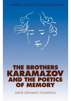 The Brothers Karamazov and the Poetics of Memory