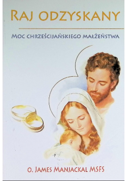 Raj odzyskany Moc chrześcijańskigo