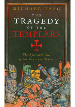 Tragedy of the Templars
