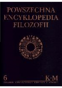 Powszechna Encyklopedia Filozofii Tom VI