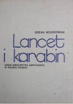 Lancet i karabin