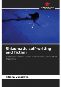 Rhizomatic self-writing and fiction