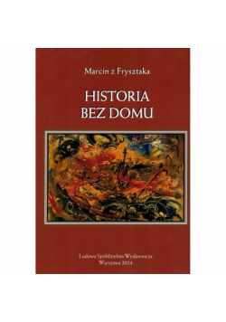 Historia bez domu