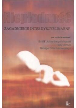 Niepłodność Zagadnienie interdyscyplinarne