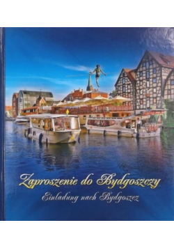 Zaproszenie do Bydgoszczy