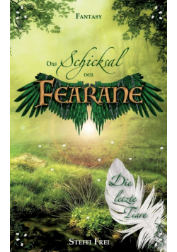 Schicksal der Fearane