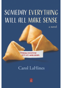 Someday Everything Will All Make Sense