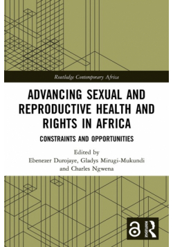 Advancing Sexual and Reproductive Health and Rights in Africa