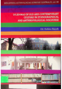Dilemmas Of Old And Contemporary Culture In Ethnographical And Anthropological Discourse