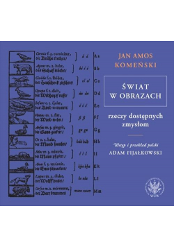 Świat w obrazach rzeczy dostępnych zmysłom