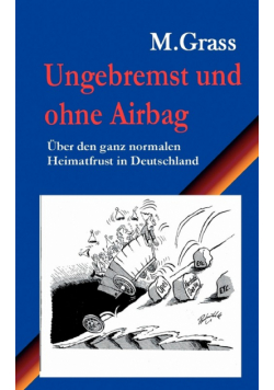 Ungebremst und ohne Airbag