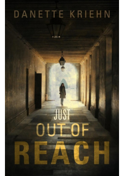 Just Out of Reach