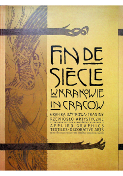 Fin de Siecle w Krakowie