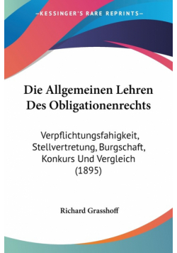 Die Allgemeinen Lehren Des Obligationenrechts