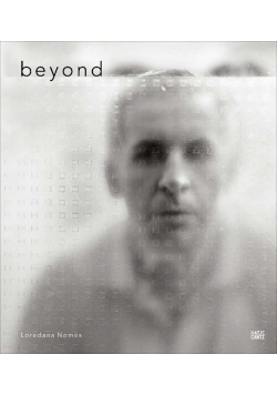 Loredana Nemes: Beyond