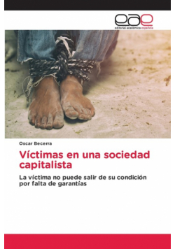 Víctimas en una sociedad capitalista